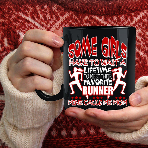 My Favorite Runner Calls Me Mom Coffee Mug, I Love Runner Coffee Cup