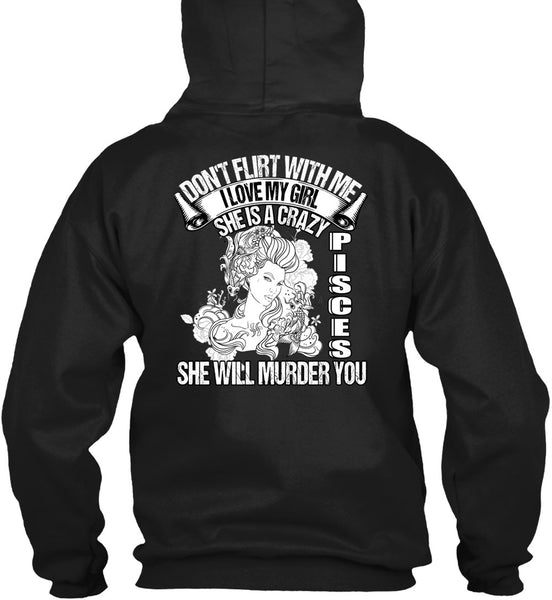 She Is A Crazy Pisces T Shirt, I Love My Girl T Shirt