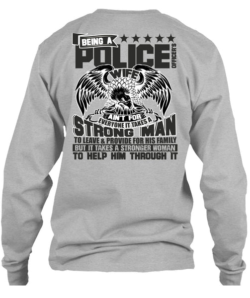 Being A Police Officer's Wife T Shirt, I Love Police T Shirt