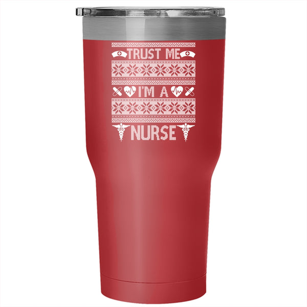 Trust Me I'm A Nurse Tumbler 30 oz Stainless Steel, Merry Little Christmas  Travel Mug