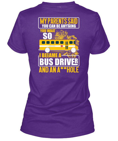 I Became A Bus Driver T Shirt, Being A Bus Driver T Shirt