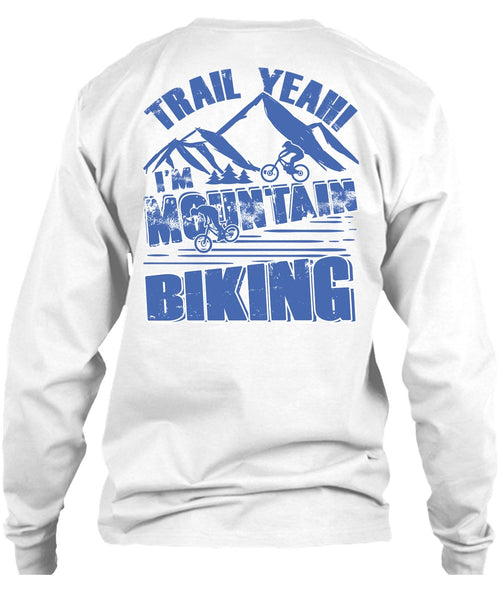 I'm Mountain Biking T Shirt, I Love Biking T Shirt