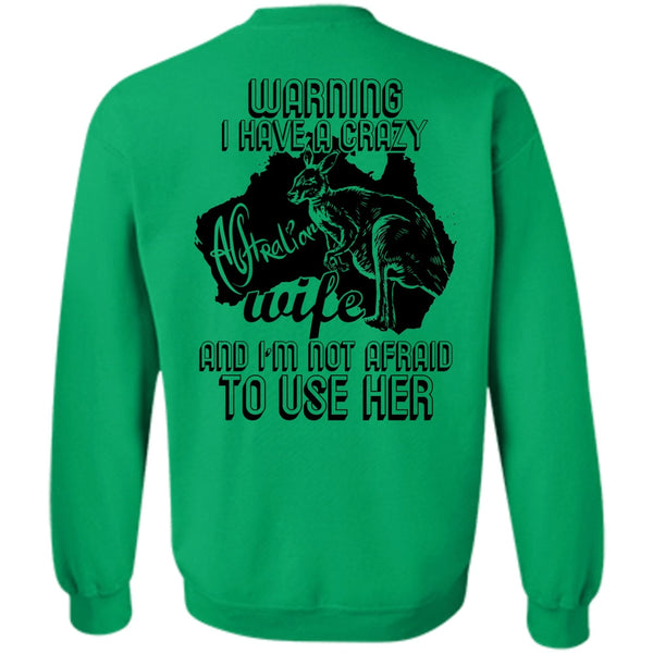 I Love Wife T Shirt, I Have A Crazy Australian Wife Sweatshirt