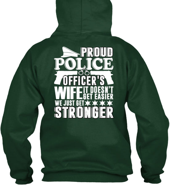 Proud Police Officer's Wife T Shirt, Being A Police T Shirt