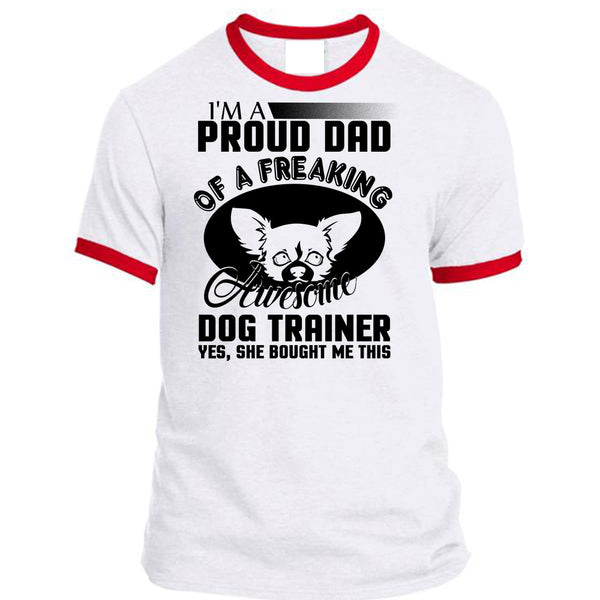 I'm A Proud Dad Of A Freaking Awesome Dog Trainer T Shirt, I Love Trainer T Shirt, Awesome T-Shirts