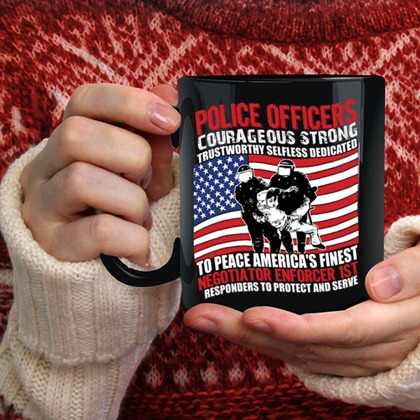 Police Officers Courageous Strong Coffee Mug, Cute Police Officer Coffee Cup