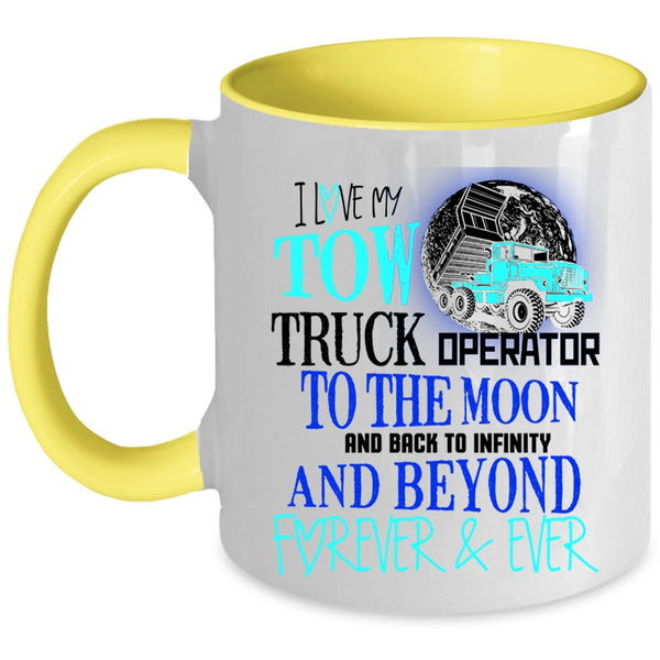 Cute Love Coffee Mug, I Love My Tow Truck Operator Accent Mug