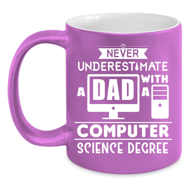 A Dad With A Computer Science Degree Coffee Mug, Cool Daddy Coffee Cup
