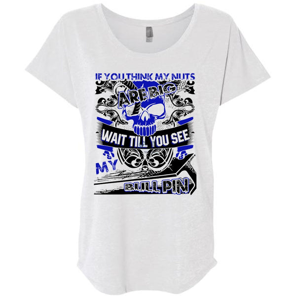 You Think My Nuts T Shirt, I Love Ironworker T Shirt, Awesome T-Shirts