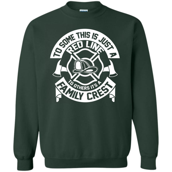 To Others It's A Family Crest T Shirt, Coolest Firefighter Sweatshirt