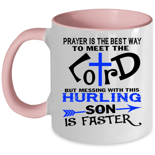 Awesome Hurling Son Coffee Mug, Don't Mess With This Hurling Son Accent Mug