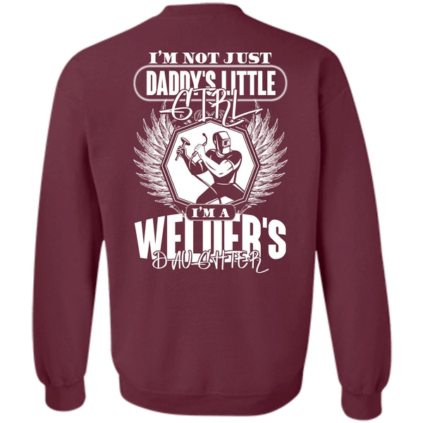 I'm A Welder's Daughter T Shirt, I Love Welder Sweatshirt
