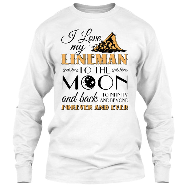 I Love My Lineman To The Moon And Back T Shirt, Coolest Lineman's Wife T Shirt