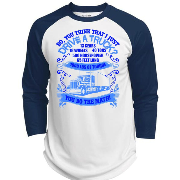 I Just Drive A Truck T Shirt, Being A Trucker T Shirt, Awesome T-Shirts  (Polyester Game Baseball Jersey)