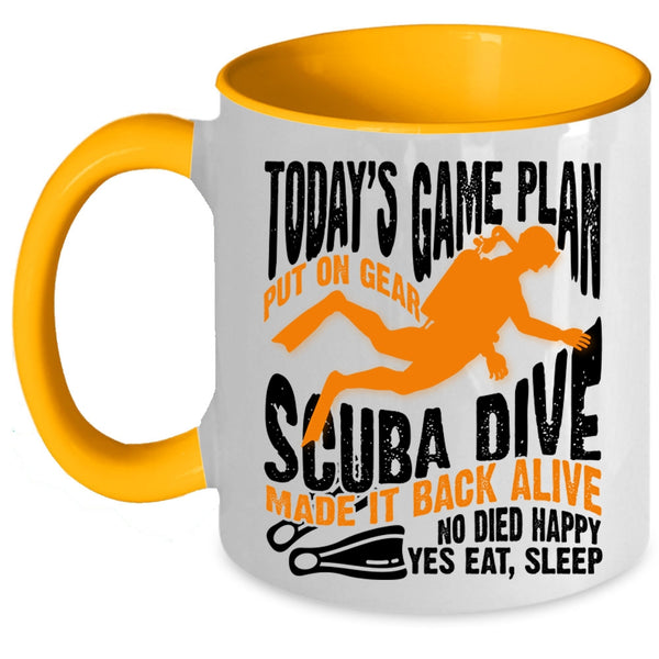 Sport Coffee Mug, Today's Game Plan Put On Gear Scuba Dive Accent Mug