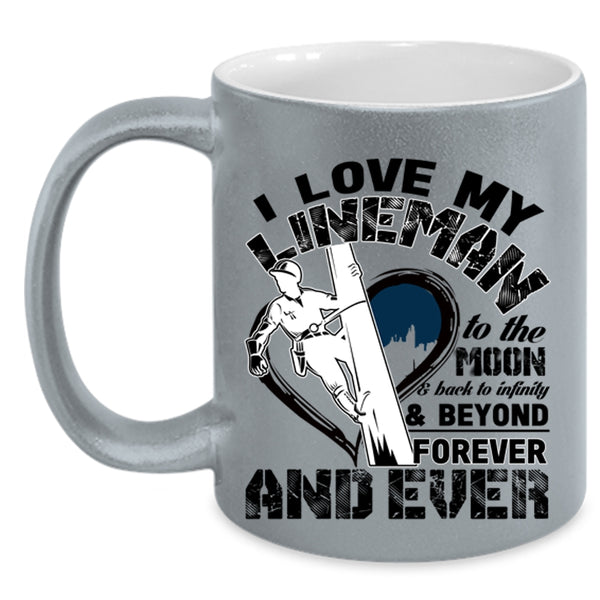 I Love My Lineman Coffee Mug, I Love My Lineman To The Moon And Back Accent Mug