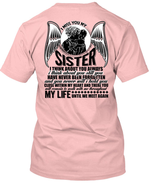 I Miss You My Sister T Shirt, I Love Sister T Shirt