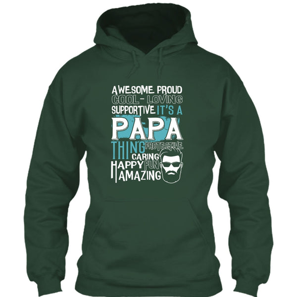 Awesome Proud T Shirt, It's A Papa Thing T Shirt