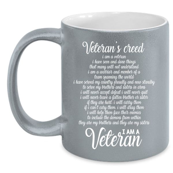 Veteran's Creed Coffee Mug, I Am A Veteran Coffee Cup
