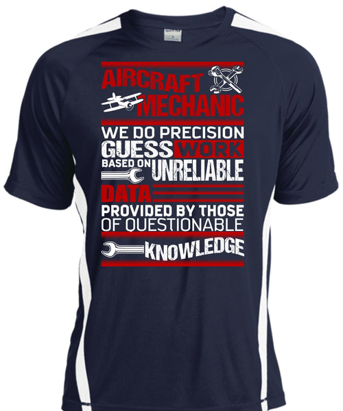 Aircraft Mechanic T Shirt, We Do Precision Guesswork T Shirt, Cool Shirt