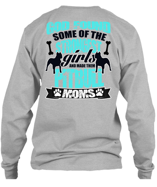 The Strongest Girls T Shirt, I Love Pit Bull T Shirt