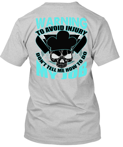 Warning To Avoid Injury T Shirt, I Love Cooking T Shirt