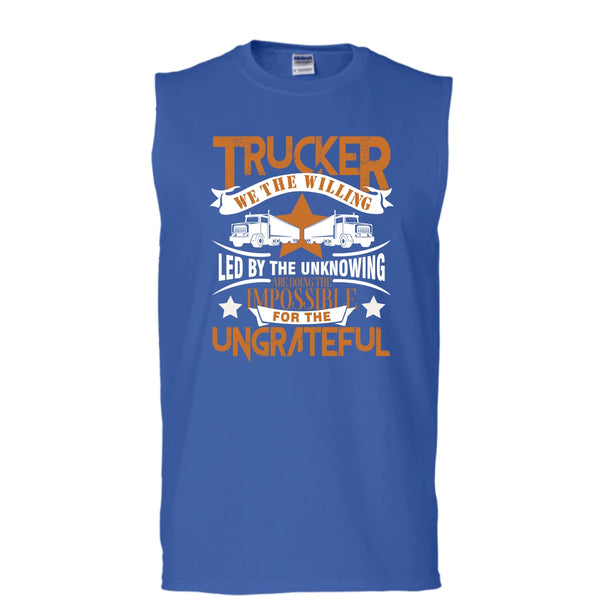 Trucker We The willing T Shirt, Coolest Trucker Tank Top (Men's Cotton Sleeveless)