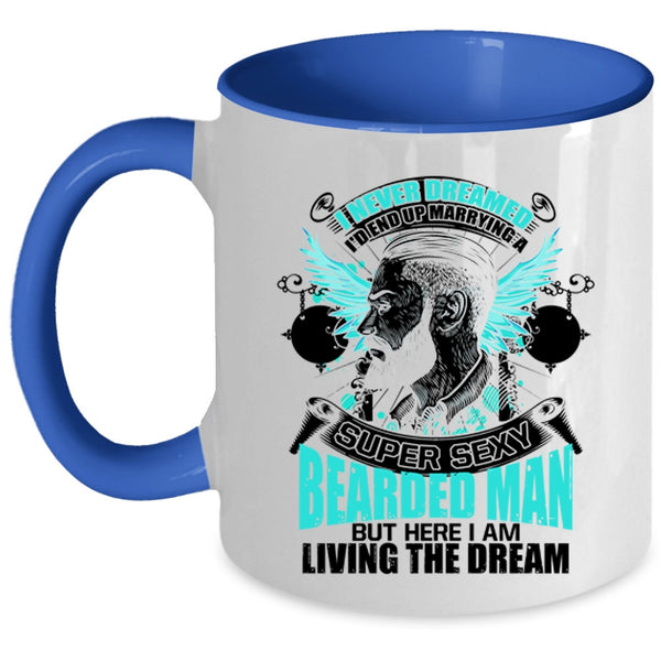 Bearded Man's Wife Coffee Mug, I'd End up Marrying A Bearded Man Accent Mug
