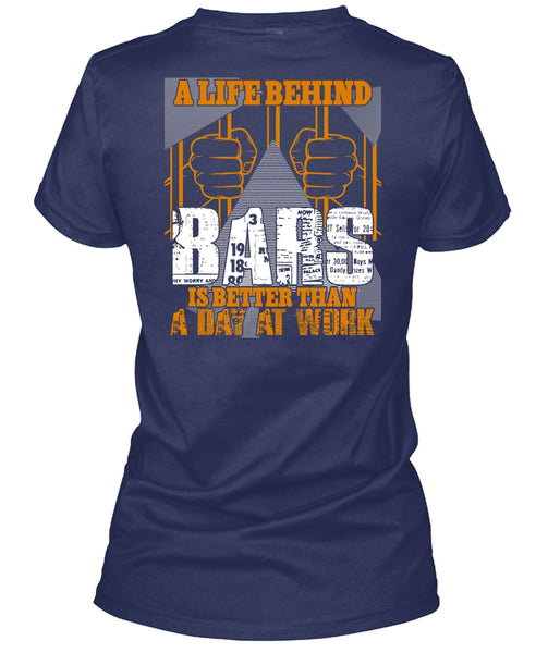 A Life Behind Bars T Shirt, Day At Work T Shirt