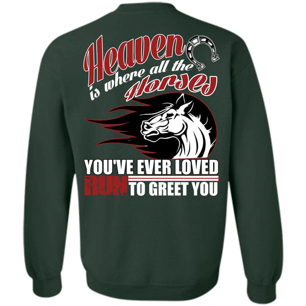 Run To Greet You T Shirt, I Love Equestrian Sweatshirt