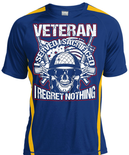 Veteran I Served I Sacrificed T Shirt, Being A Veteran T Shirt, Cool Shirt