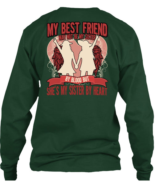 She's My Sister By Heart T Shirt, My Best Friend T Shirt