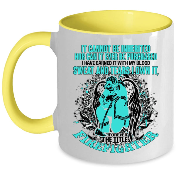 Cute Gift For Firefighter Coffee Mug, The Title Firefighter Accent Mug