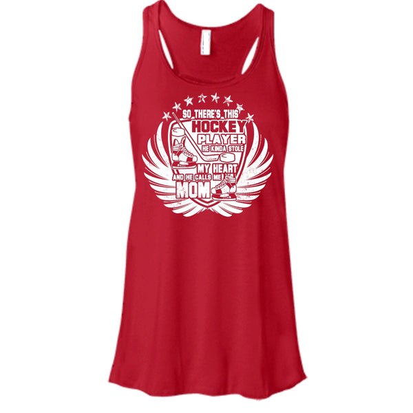There's This Hockey Player T Shirt, He Calls Me Mom Tank Top