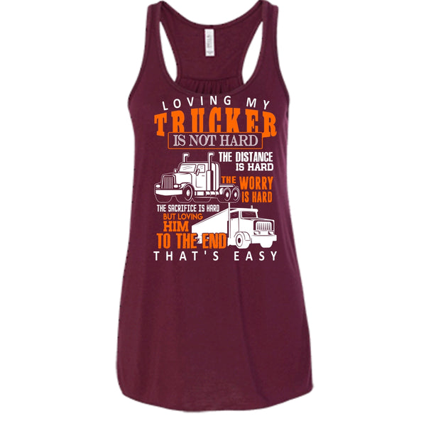 Loving My Trucker T Shirt, Gift For Trucker Tank Top