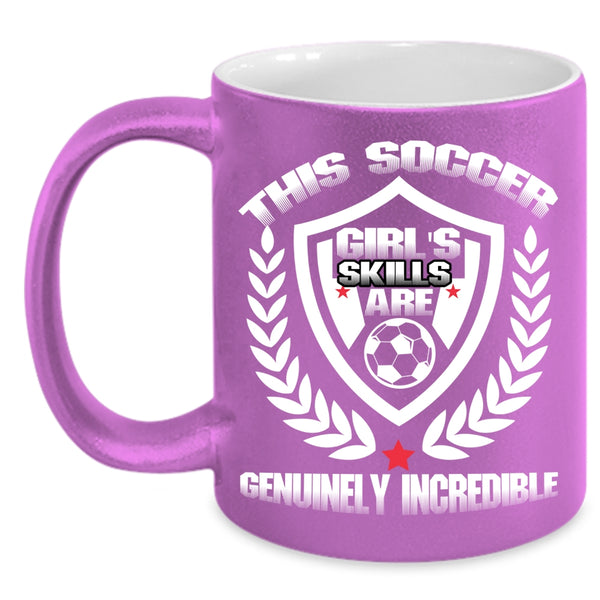 Soccer Girl's Skills Coffee Mug, Cool Gift For My Daughter Coffee Cup