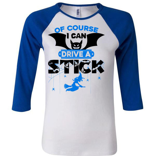 Of Course I Can Drive A Stick T Shirt, Wait For Halloween T Shirt, Awesome T-Shirts