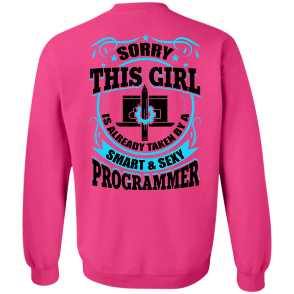 I Love Programmer T Shirt, Taken By A Smart Programmer Sweatshirt