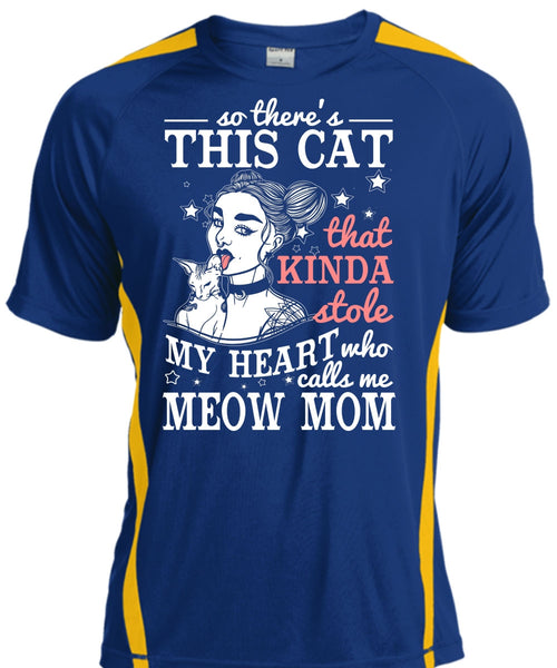 Calls Me Meow Mom T Shirt, This Cat That Kinda Stole T Shirt, Cool Shirt