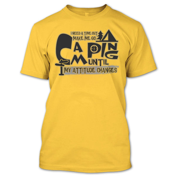 Make Me Go Camping T Shirt, I'm A Camping Lover T Shirt