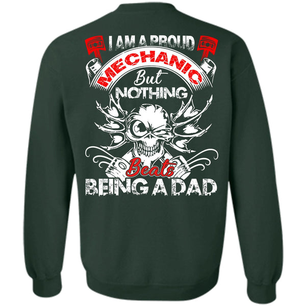 Being A Dad T Shirt, I Love Mechanic Sweatshirt