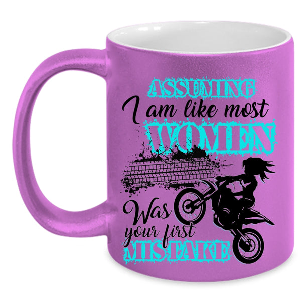 Cool Motorcycles Coffee Mug, I Am Like Most Women Accent Mug