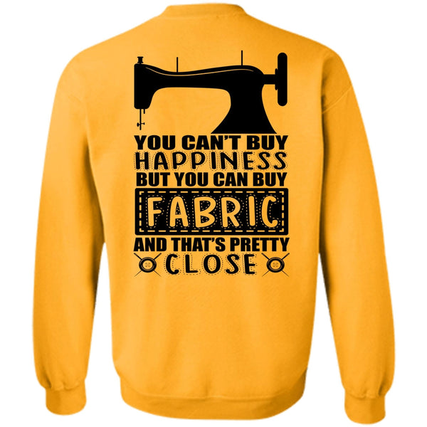 I Love Sewing T Shirt, You Can Buy Fabric Sweatshirt