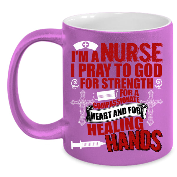 I'm A Nurse Coffee Mug, Best Gift For Nurses Coffee Cup