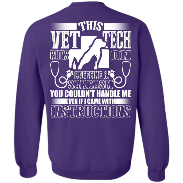 I Became With Instructions T Shirt, I Love Vet Tech Sweatshirt