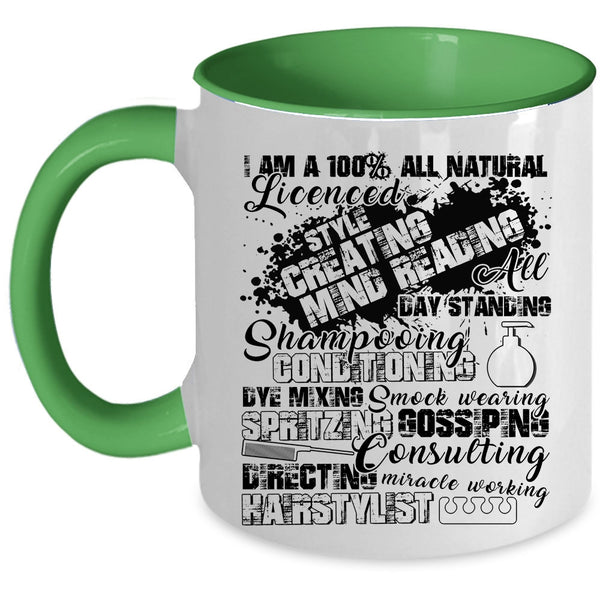 Best Hairstylist Ever Coffee Mug, I'm A Hairstylist Accent Mug