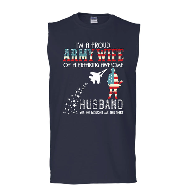 I'm A Proud Army Wife T Shirt, Freaking Awesome Husband T Shirt, Cool T Shirt (Men's Cotton Sleeveless)