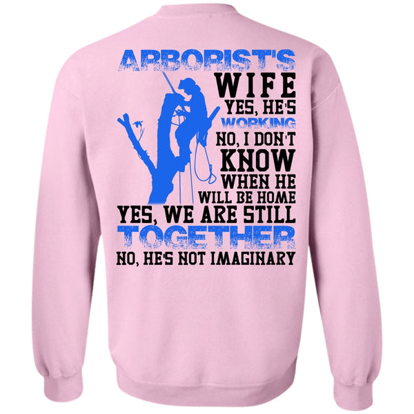 I Love Wife T Shirt, Arborist's Wife Sweatshirt