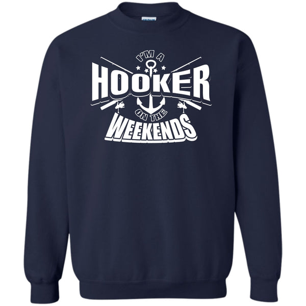 Coolest Hooker T Shirt, I Love Fishing Sweatshirt