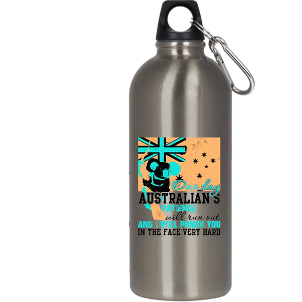 One Day Australian's Patience Will Run Out 20 oz Stainless Steel Bottle,Cool Australian Outdoor Sports Water Bottle